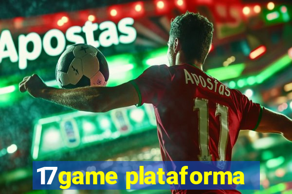 17game plataforma